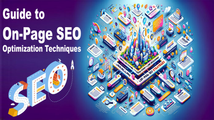 The Ultimate Guide to On-Page SEO Optimization Techniques