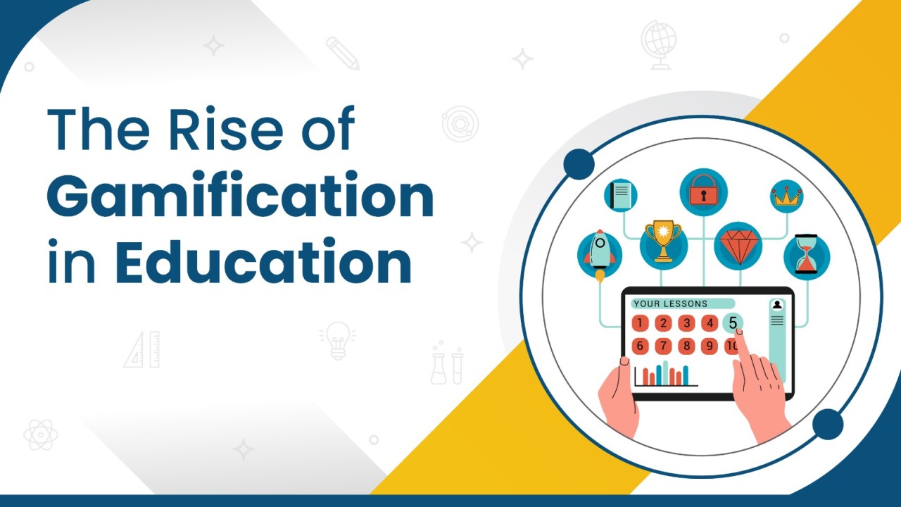 The Rise of Gamification in Education​