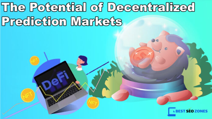 Exploring the Potential of Decentralized Prediction Markets in 2024